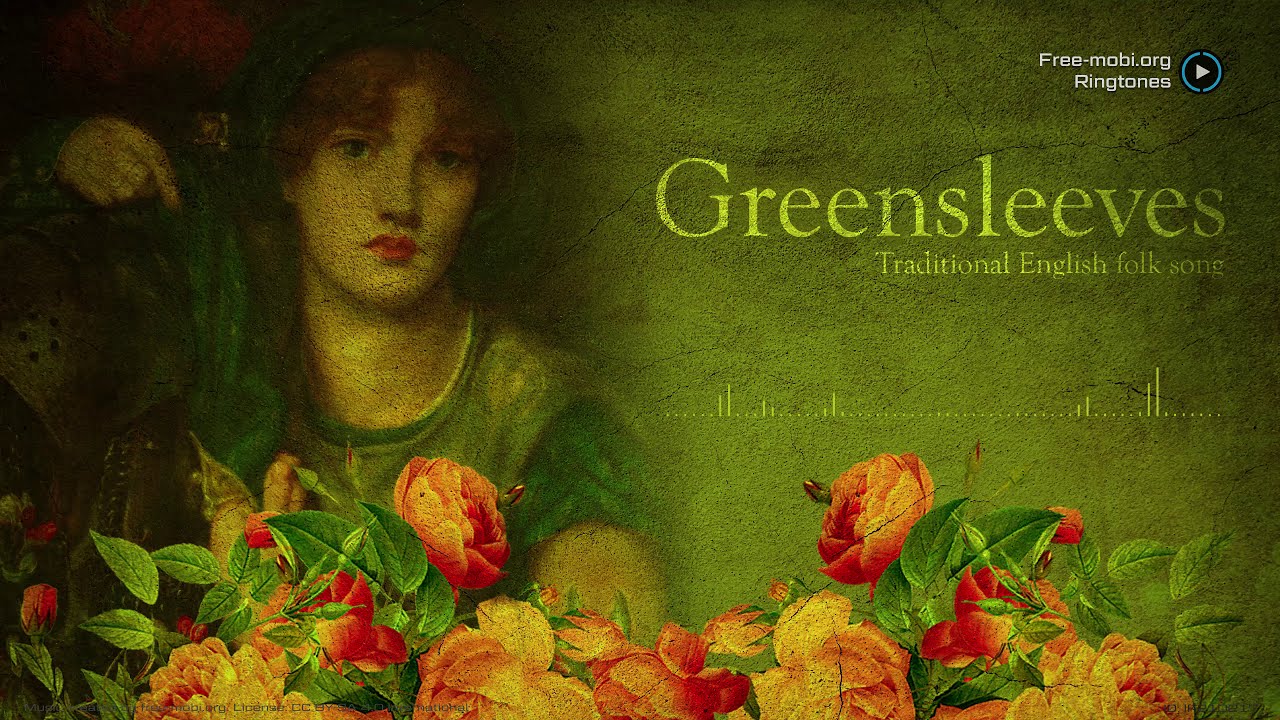 Greensleeves ringtone, Traditional English folk song - YouTube