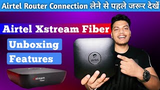 Airtel Xstream Fiber Wifi Router Unboxing & Features in Hindi | Airtel Broadband Router Unboxing