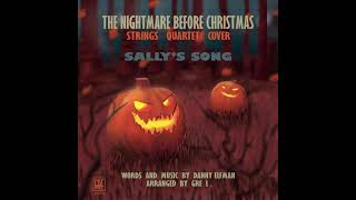 SALLY'S SONG - Strings Quartet - The Nightmare Before Christmas