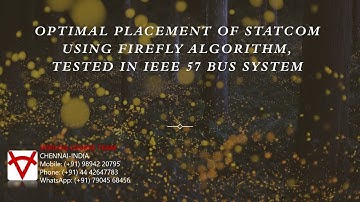 OPTIMAL PLACEMENT OF STATCOM USING FIREFLY ALGORITHM-DOWNLOAD THE MATLAB P-CODE