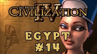 Civilization IV - Egyptian Specialist Economy! - Episode 14