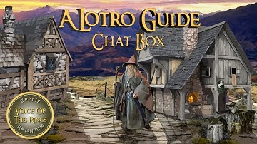 Chat Box | A LOTRO Guide.