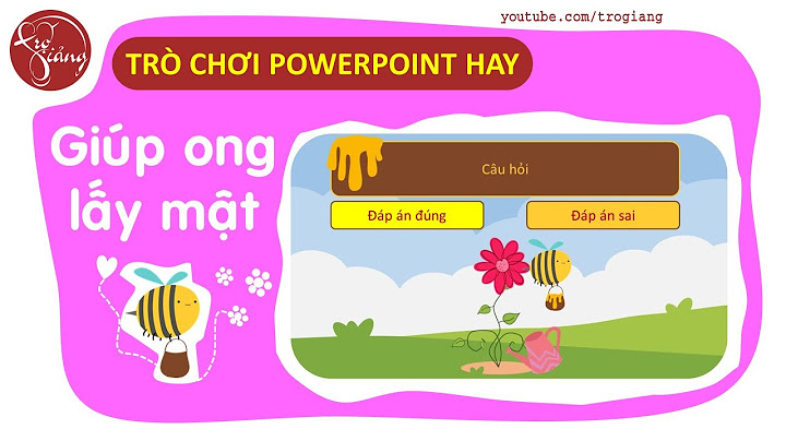 Hướng dẫn làm trò chơi trong powerpoint năm 2024