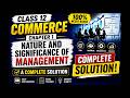 Class 12 Commerce Chapter 1 Nature & Significance of Management | A complete solution | GSEB