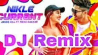 Nikle Currant Remix Song |Neha Kakkar | Jassi Gill