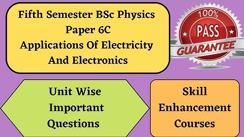 Degree 5th sem physics paper 6C imp questions *Applications Of Electricity And Electronics* #sem5