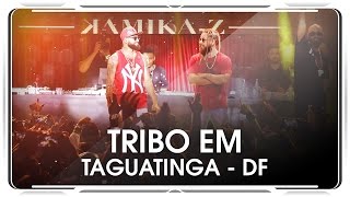 Tribo da Periferia - Show em Taguatinga DF (Capella Lounge)