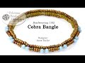 Cobra Bangle - DIY Jewelry Making Tutorial by PotomacBeads