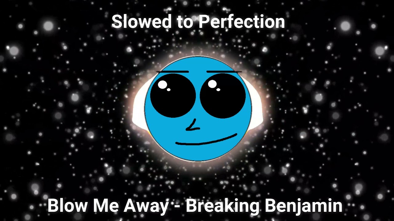 *Breaking Benjamin* Blow Me Away (Slowed to Perfection/Deep Voice/Reverb)