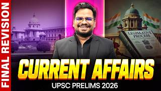 Current Affairs - FINAL REVISION One Shot 🔥 | for UPSC Prelims 2026