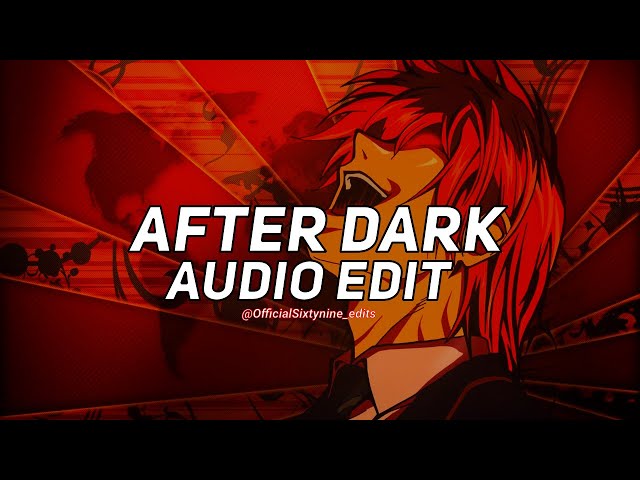 After Dark by Mr Kitty Part 9 #Afterdark #vsp #edit #nightcore