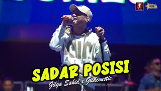Sadar Posisi - Gilga Sahid x Gildcoustic at GRN Pekalongan | SMS Pro Audio