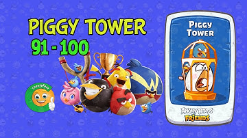 CheesyFace Angry Birds Friends Piggy Tower Walkthrough Level 91 - 100 NO POWER UP