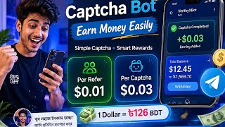 ঘরে বসে ইনকাম 💵 | Captcha Bot Payment Proof