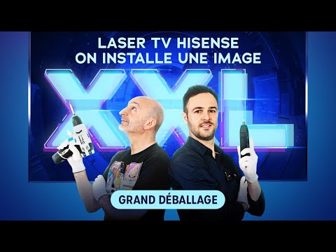 Laser TV Hisense : installation du 120L5HA - Le Grand Déballage par PP Garcia