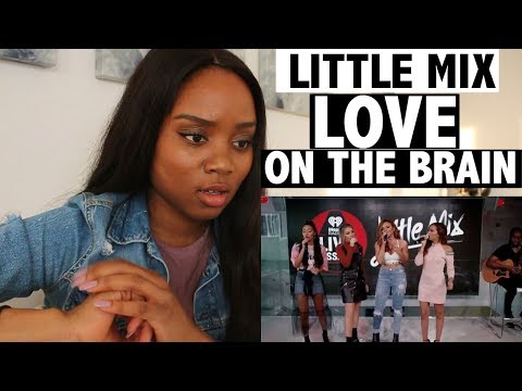 LITTLE MIX - LOVE ON THE BRAIN (iHeartRadio COVER) - REACTION!