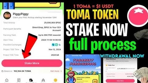 Tomarket Farming Pool Stake Piggy piggy|$TOMA to $PGC Withdrawal process |TOMA Pool Airdrop Details