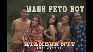 Film Pendek Atambua || Mane Feto Bot || Nusa Tenggara Timur