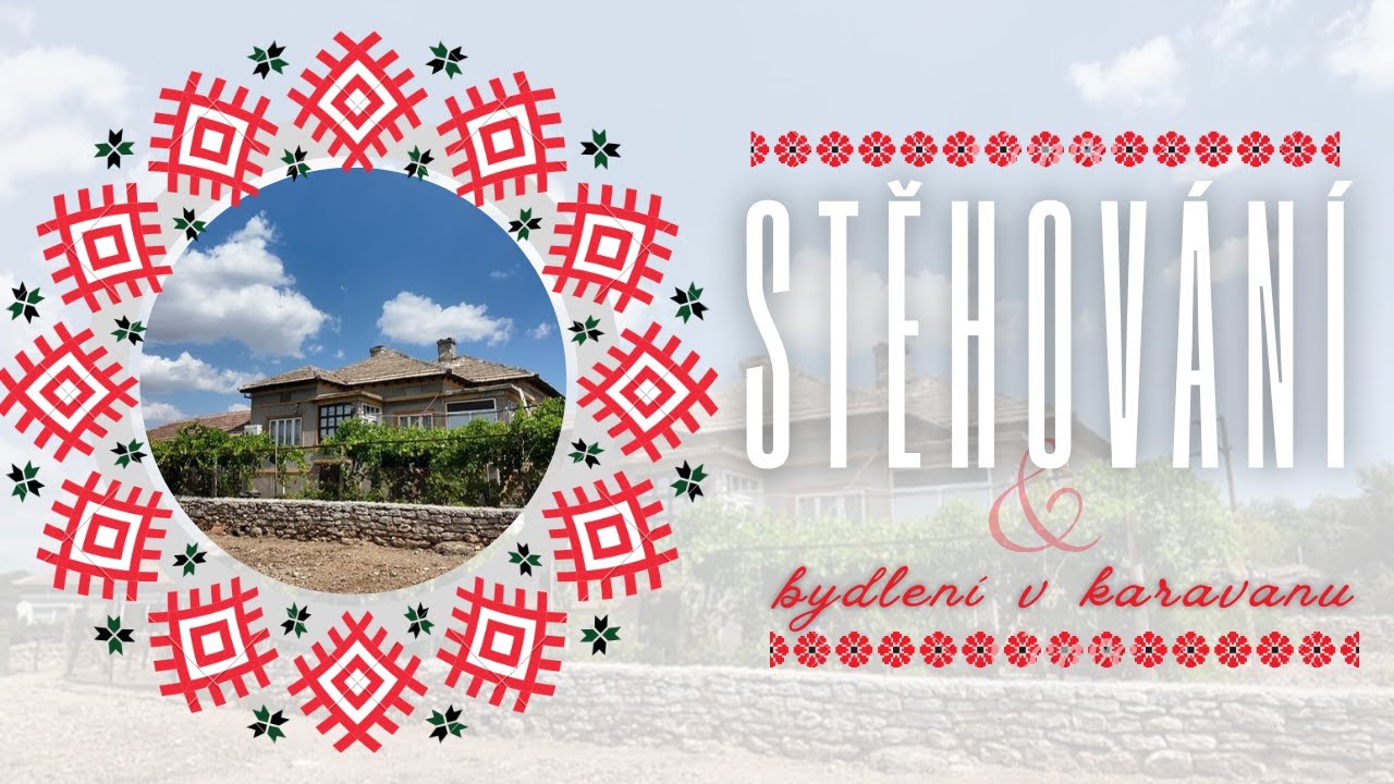 Bulharsko | Stěhování a život v karavanu | My v Bulharsku #bulharsko #vanlife 