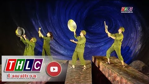 Công diễn vở kịch "Bão tố Trường Sơn" | THLC