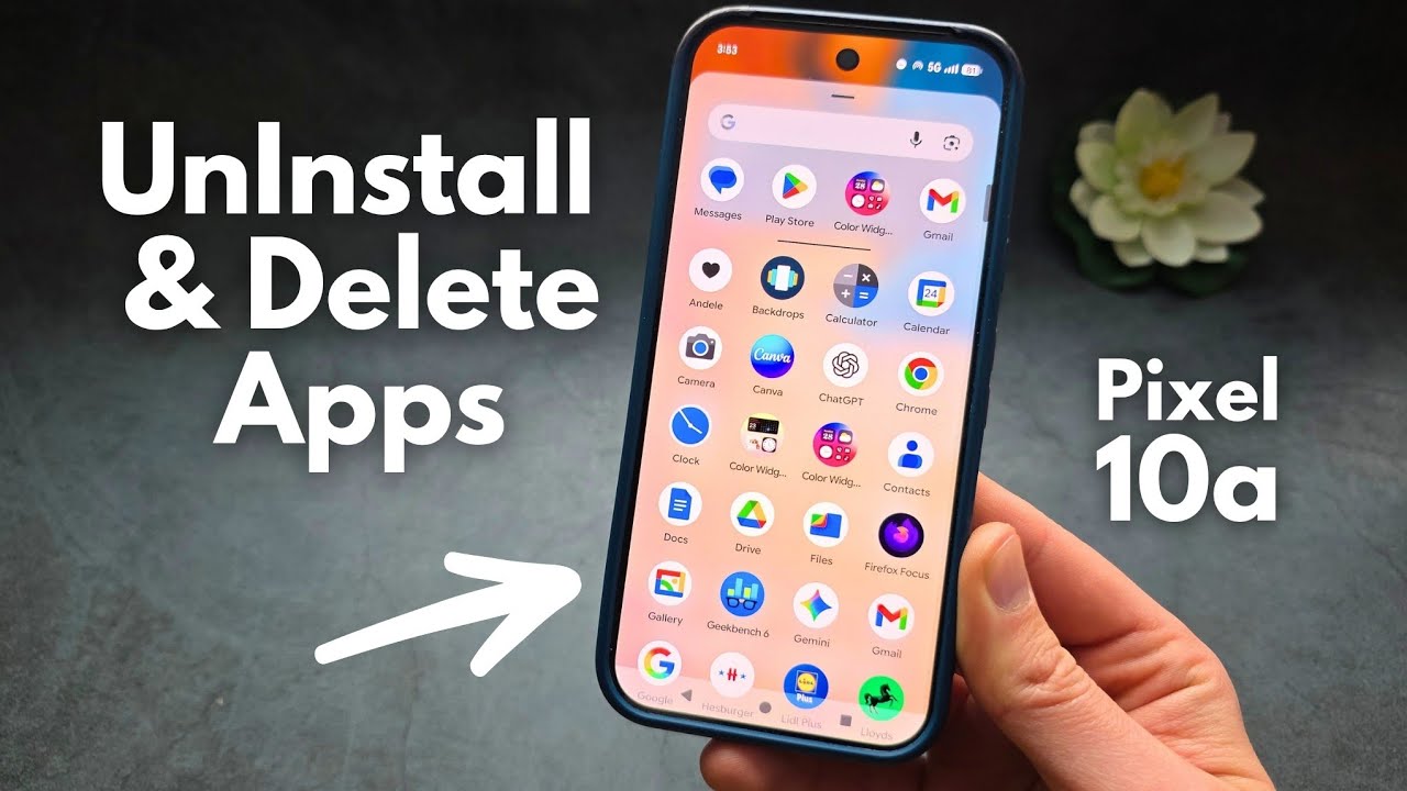 Google Pixel 10a - How to Uninstall & Delete Apps + What If App Can't ...
