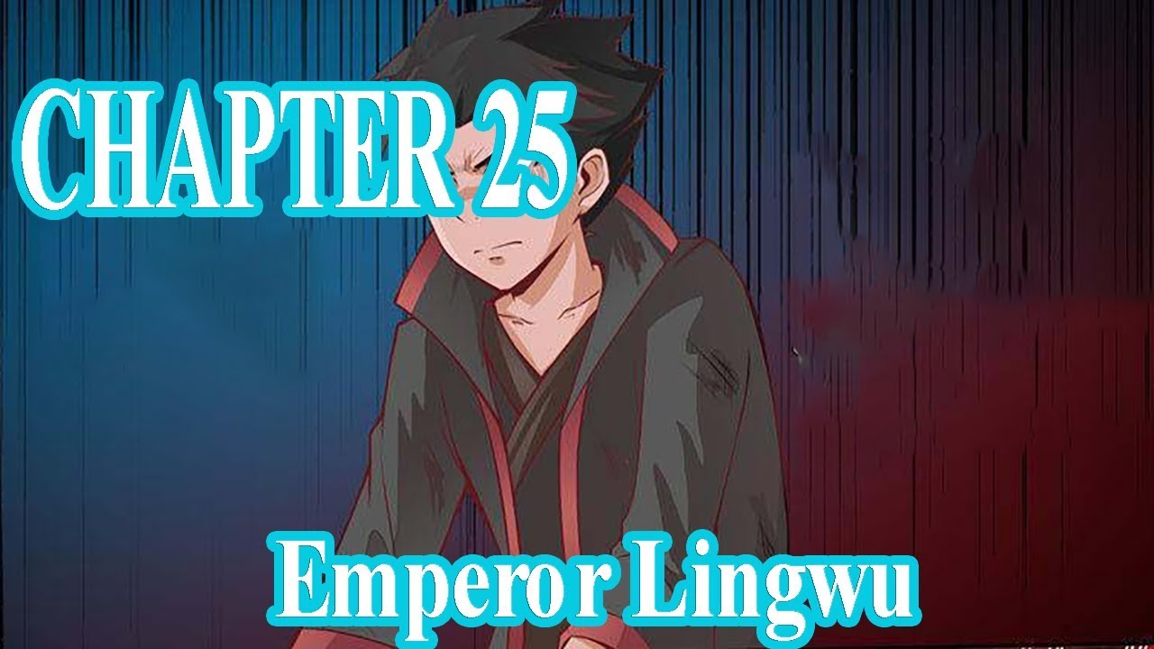 Emperor Lingwu Chapter 25 [English Sub] | Manhua ES - YouTube