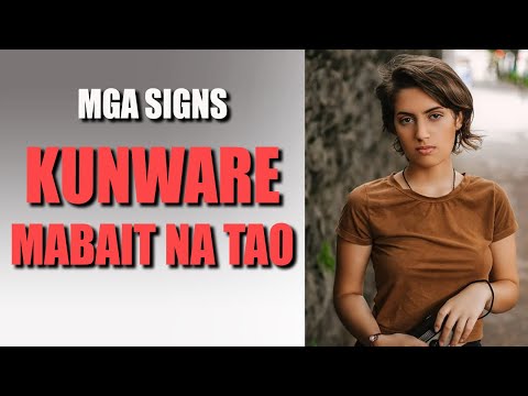 Video: Mabait na tao - ano ito? Paano maging isang mabait na tao?