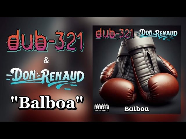 在 YouTube 上观看 Dub-321 and Don Renaud - Balboa