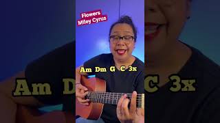 How to Play Flowers by Miley Cyrus on Guitar