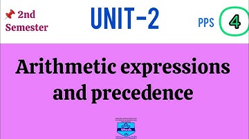 Arithmetic expressions and precedence | PPS | Lecture - 4