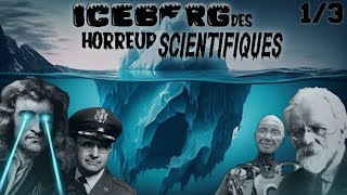 Iceberg of Scientific Horrors  1/3