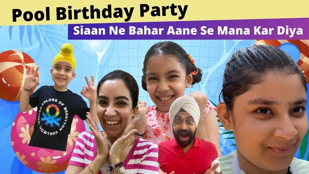 Pool Party Birthday - Siaan Ne Bahar Aane Se Mana Kar Diya | RS 1313 VLOGS | Ramneek Singh 1313