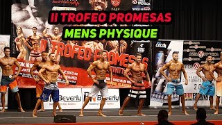II TROFEO PROMESAS MENS PHYSIQYE 2018 - MADRID