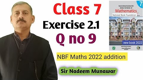 Class 7 Exercise 2.1 Q no 9 NBF Maths Ex 2.1 federal  board New Book 2022  Sir Nadeem Munawar
