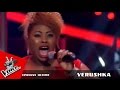 Verushka - "I have nothing" Whitney Houston | Epreuve ultime - The Voice Afrique francophone 2016