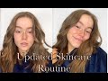 My Updated Skincare Routine