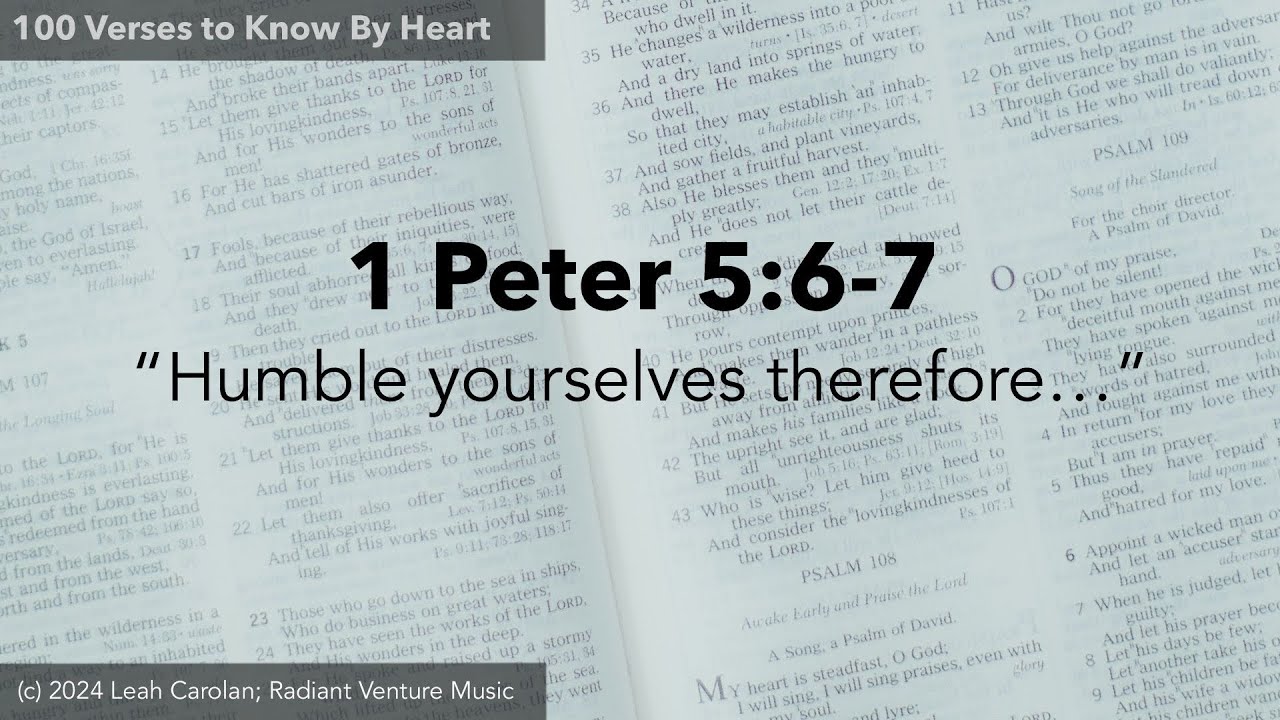 Humble Yourselves Therefore 1 Peter 5 6 7 ESV 100 Verses To Know Humble yourselves therefore 1 peter 5 6 7 esv 100 verses to know