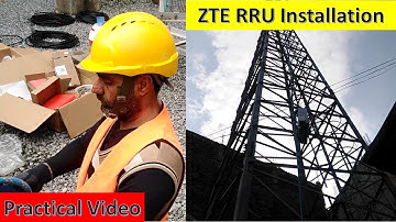 ZTE RRU Installation Video || Practical Site Video || Mobile Tower | Telecom | PK Telecommunications