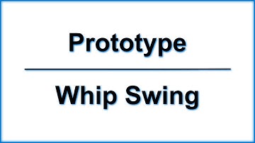 Whip Swing Prototype