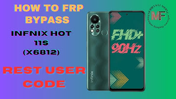 Infinix Hot 11s (X6812) FRP Bypass || How To Bypass Google Account Bypass Infnix Hot 11S Without PC