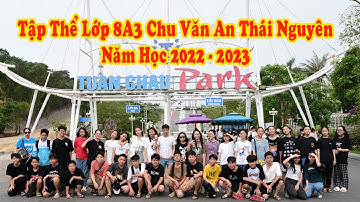 Tập Thể Lớp 8A3 Chu Văn An Thái Nguyên Năm Học 2022-2023