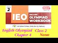 Class 2 SOF English Olympiad IEO Chapter 4/IEO Workbook Class 2/C-4/Noun