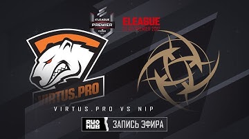 Virtus.pro vs NiP - ELEAGUE Premier 2017 - map2 - de_train [ceh9, MintGod]