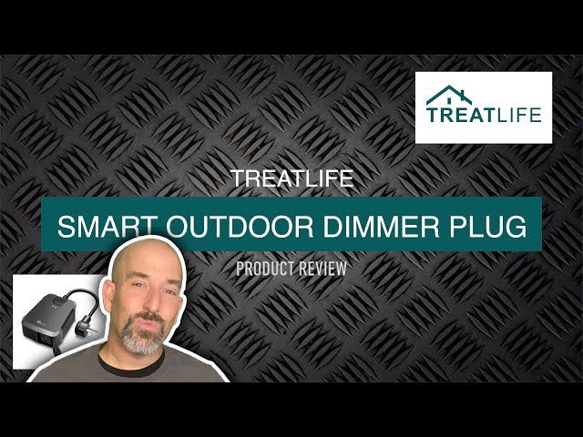 PRODUCT REVIEW - Treatlife Smart Outdoor Dimmer Plug!!! 