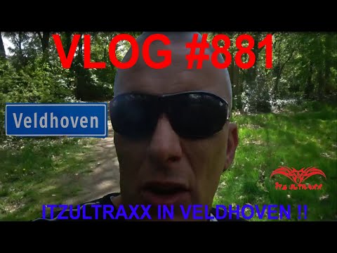 VLOG #881 ITZULTRAXX IN VELDHOVEN !!