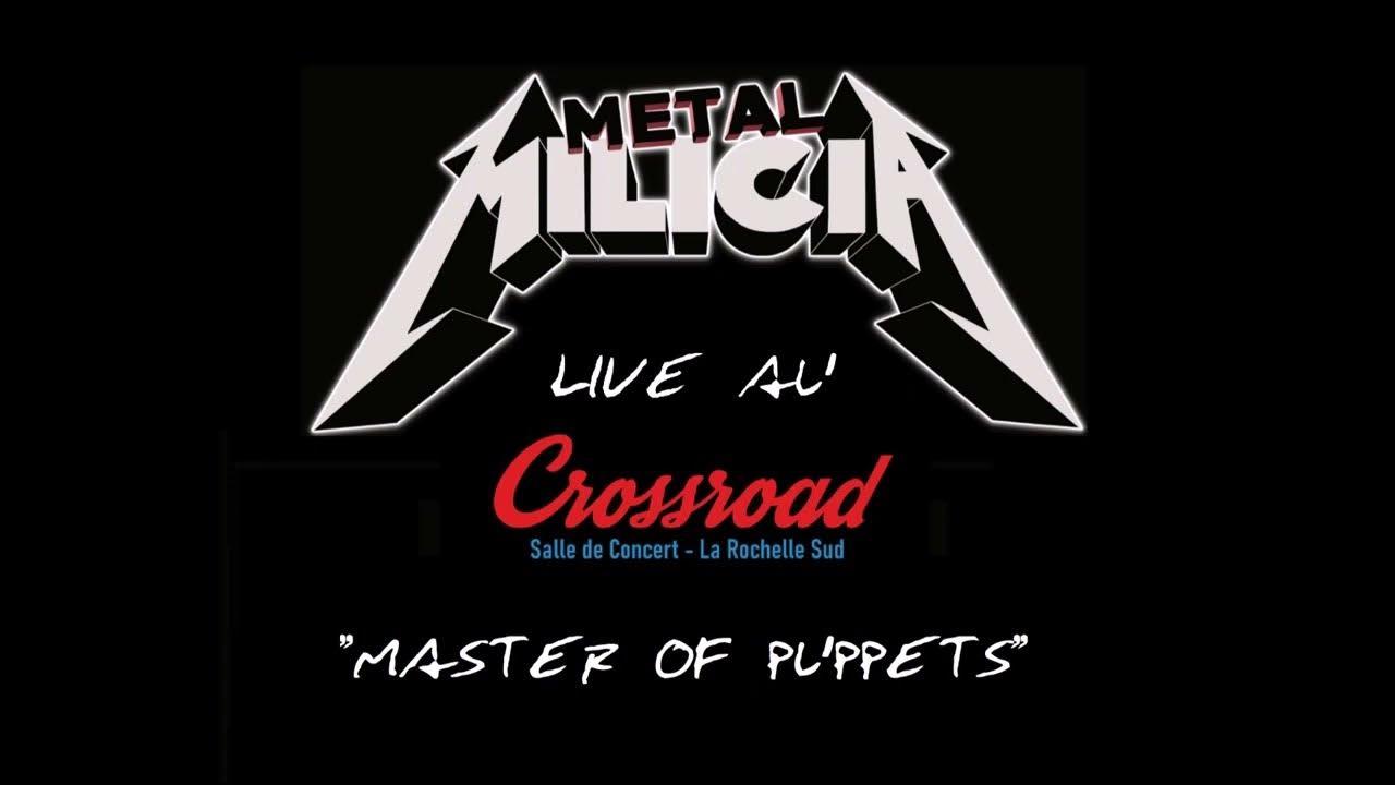 5. Master of Puppets (Live au Crossroad) YouTube