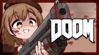【DOOM】Let's Doo Doo Doo This Again # 1