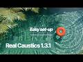 Start with Real Caustics. Blender addon for underwater caustics, swimming pools and simulations