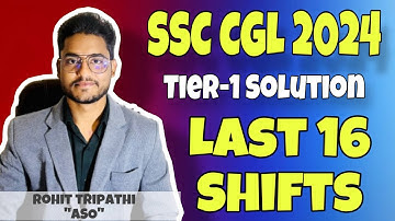 SSC CGL 2024 Tier-1 Maths Solution by Rohit Tripathi - CGL All Shifts Maths Solved Paper