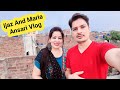 My first vlog  ijaz ansari and maria ansari  need your help  please guide us 